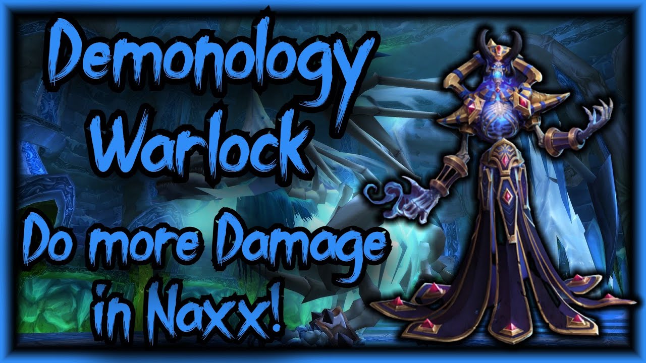 Do More Damage On Sapphiron And Kel Thuzad In Naxxramas Warlock Parsing Guide Youtube