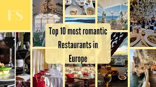 Top 10 Most Romantic Restaurants in Europe for the Perfect Date Night ❤️🍷