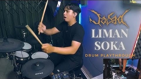 OKI FADHLAN  (JASAD) - LIMAN SOKA E-DRUM PLAYTHROUGH