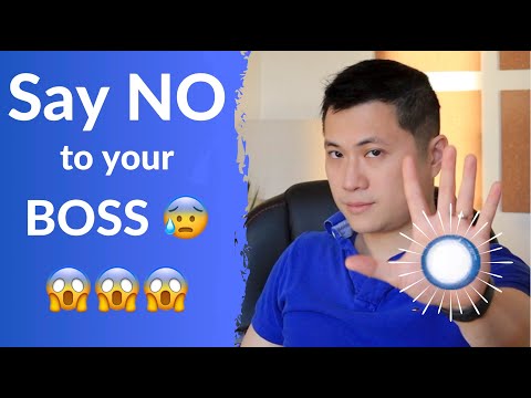 Video: How To Say No To Your Boss