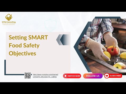 Setting SMART Food Safety Objectives