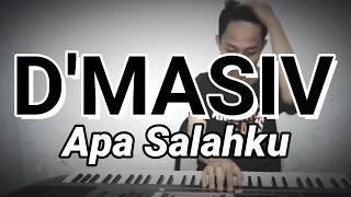 D'Masiv - Apa salahku  Piano cover
