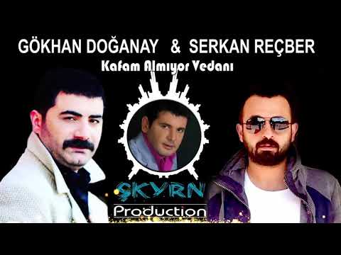 GÖKHAN DOĞANAY KAFAM ALMIYOR VEDANI