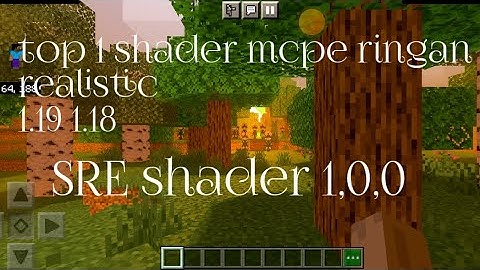 SRE original 1,0,0 release, the best shader mcpe 1.18 - 1.19.shader reflection water.#shadermcpe