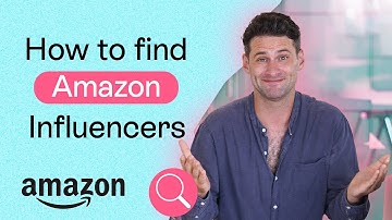 Stap voor stap Amazon-influencers vinden (Amazon Influencer-programma)