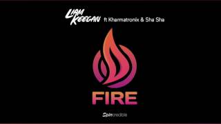 Liam Keegan ft Kharmatronix & ShaSha - Fire (Original Album Version)