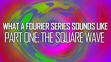 What a Fourier Series Sounds Like, Part One