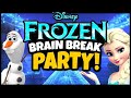  frozen brain break party  freeze dance  just dance