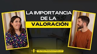 La importancia de la valoración. Con Rebeca Torca by The Fisio Program 117 views 2 months ago 17 minutes