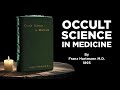 Occult Science in Medicine by Franz Hartmann MD 1893 Full Audiobook