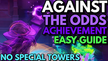 The EASIEST Against The Odds ACHIEVEMENT Guide! | TDS Null & Void Event