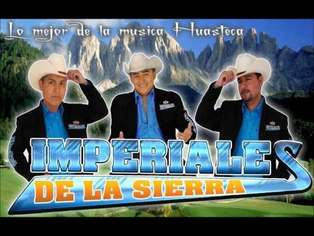 Imperiales De La Sierra - Amanece