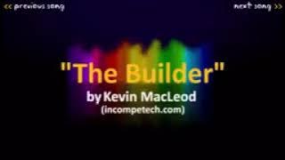 Kevin MacLeod The Builder