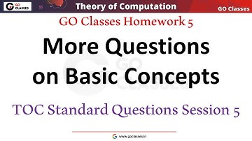 Theory of Computation: Homework 5 Solutions | TOC Standard Questions Session 5 | Deepak Poonia