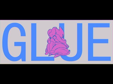 glue // MV