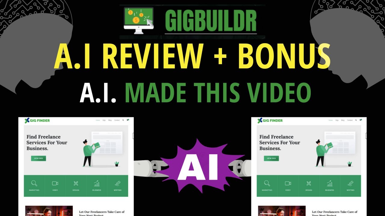 GigBuildr (A.I.) Bonuses -- From "My W+ Mate Kurt" (12k Sold) Gig Builder Review + A.I Bonuses