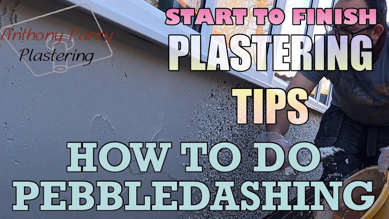 How to do Pebbledashing - PLASTERING TIPS