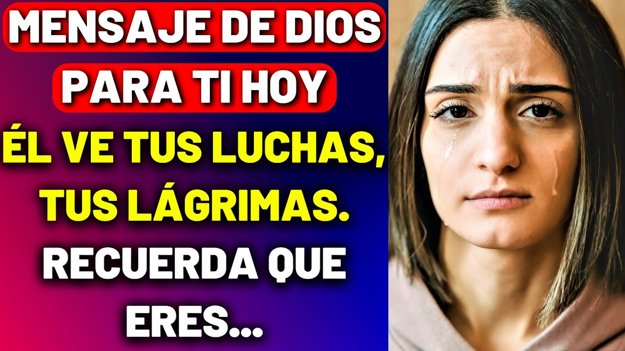 MENSAJE DE DIOS PARA TI HOY- ESTE MENSAJE ES MUY IMPORTANTE PARA TI ...