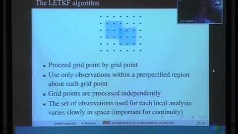 The local ensemble transform Kalman filter - Eric Kostelich