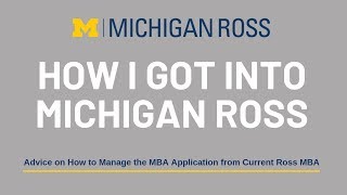 How I Got into Michigan Ross - Keshav's MBA Journey to Ross