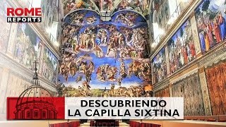 01. El Vaticano Por Dentro Descubriendo La Capilla Sixtina