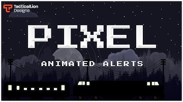 Pixel Animated Alerts | Animated Twitch Overlays, Alerts.