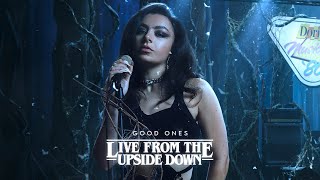 Charli XCX - Good Ones (Live From The Upside Down)