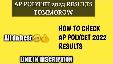 AP POLYCET 2022 RESULTS TOMMOROW| HOW TO CHECK AP POLYCET 2022 RESULTS IN MOBILE| #APPOLYCETRESULTS|