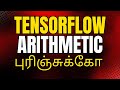 Tensorflow Tutorial for beginners in Tamil | Tensorflow in Tamil #21