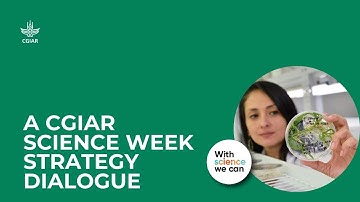 CGIAR Science Week Strategic Dialogue: Multifunctional Landscapes