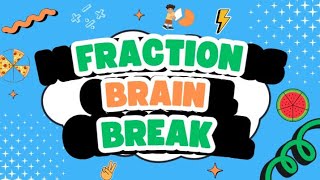 Fraction Brain Break | Compare &amp; Identify Fractions With Movement!