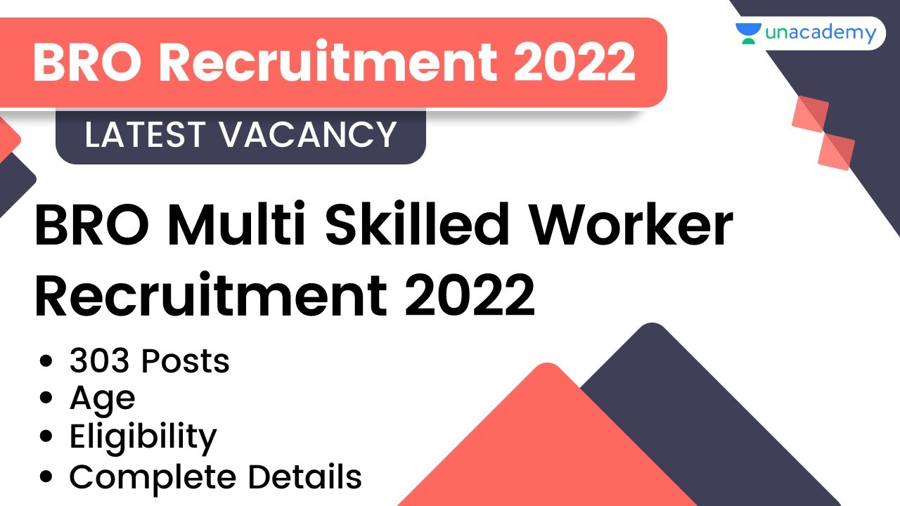 BRO Recruitment 2022 | BRO Multi Skilled Worker | Latest Govt Job Vacancy 2022 | Complete Details