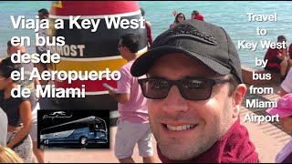 Cómo viajar a Key West desde Miami en bus Greyhound. Travel to Key West from Miami by Greyhound bus