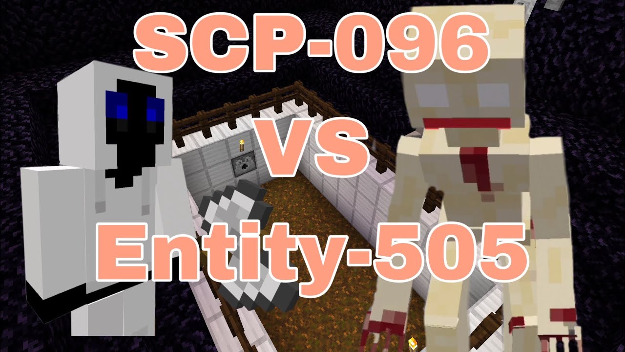 Scp 096 Vs Entity 505 Minecraft Youtube