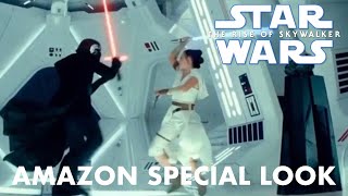 Star Wars The Rise of Skywalker Amazon Special Look
