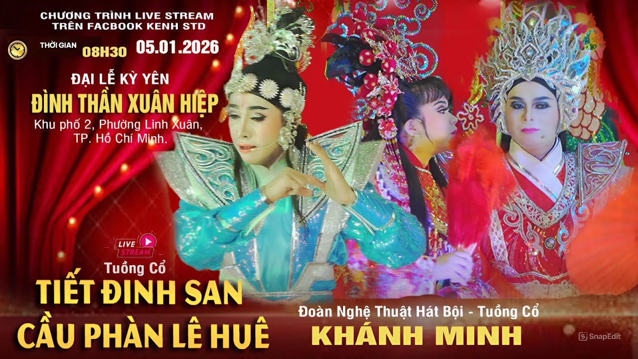 Tiết Đinh San Cầu Phan Lê Huê | Đoàn tuồng cổ Khánh Minh | Đình Thần Xuân Hiệp
