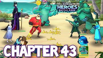 Disney Heroes Battle Mode CHAPTER 43 BEGINS Gameplay Walkthrough
