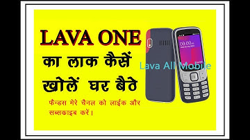 LAVA ONE UNLOCK PASSCODE EASY MATHOD (VIDEO NO. 6)
