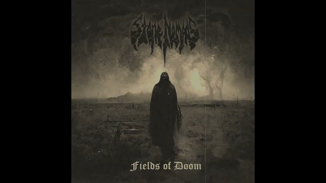 "Fields of Doom" by STONE NOMADS - Music Video
