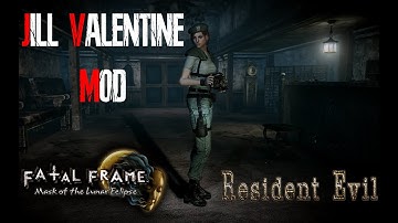 FATAL FRAME: Mask of the Lunar Eclipse - Jill Valentine Remake Mod