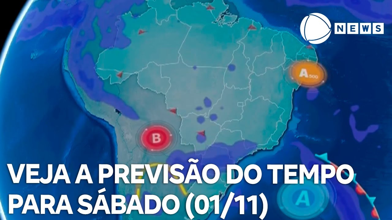 Veja a previsão do tempo para sábado (01/11) - YouTube