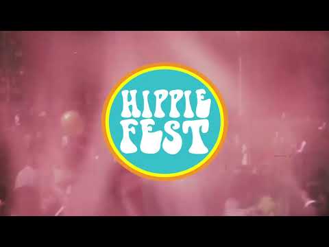 Hippie Fest 2023 - Return Of The Hippies