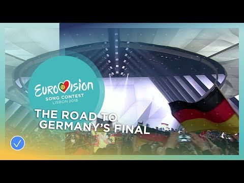 The road to 'Unser Lied Für Lissabon' Germany's national selection for Eurovision 2018