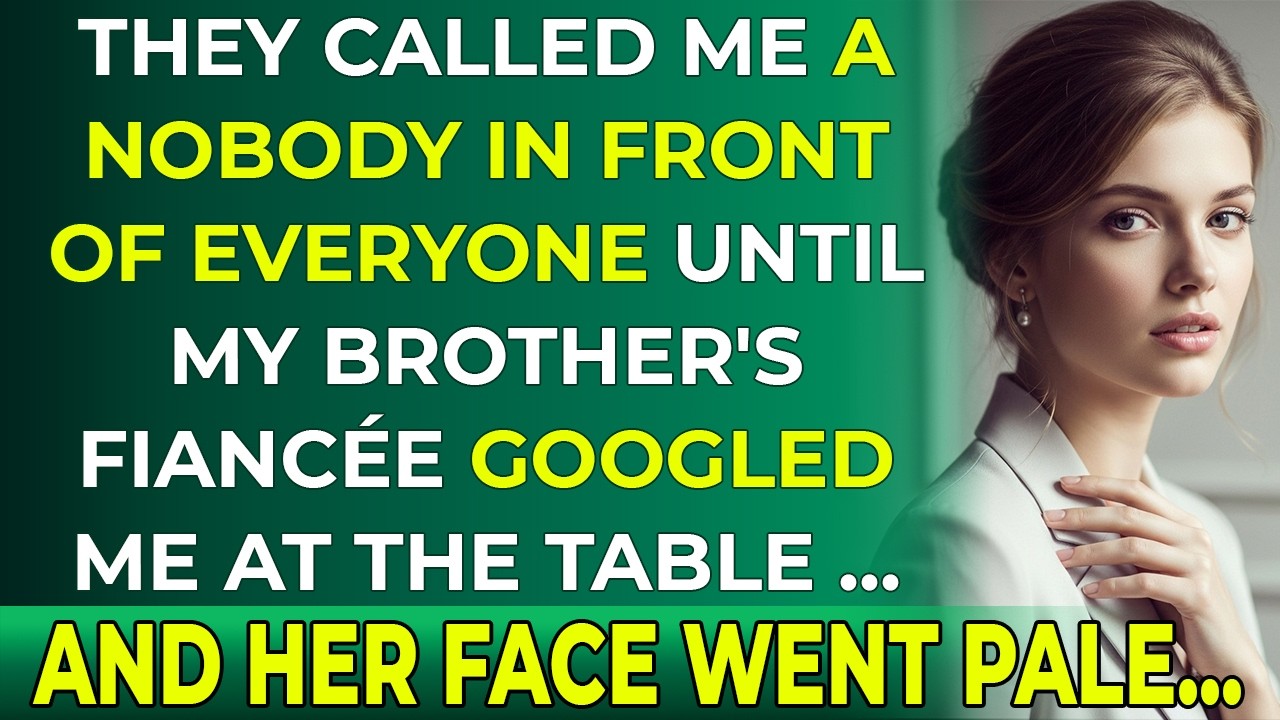 My Family Said I Was a Nobody — Then My Brother’s Fiancée Googled Me At The Table And Froze
