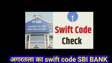 State Bank of India Agartala ka swift code kya hai SBI Bank #sbibank