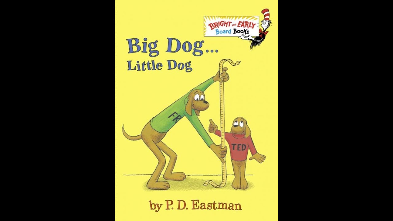 Books for kids: Big dog, little dog by P.D. Eastman - YouTube