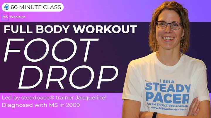 Workout with a trainer who lives with MS! (full body workout + FOOT DROP FOCUS)
