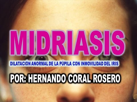 Vídeo: Midriasis: Causas, Síntomas, Tratamiento, Diagnóstico