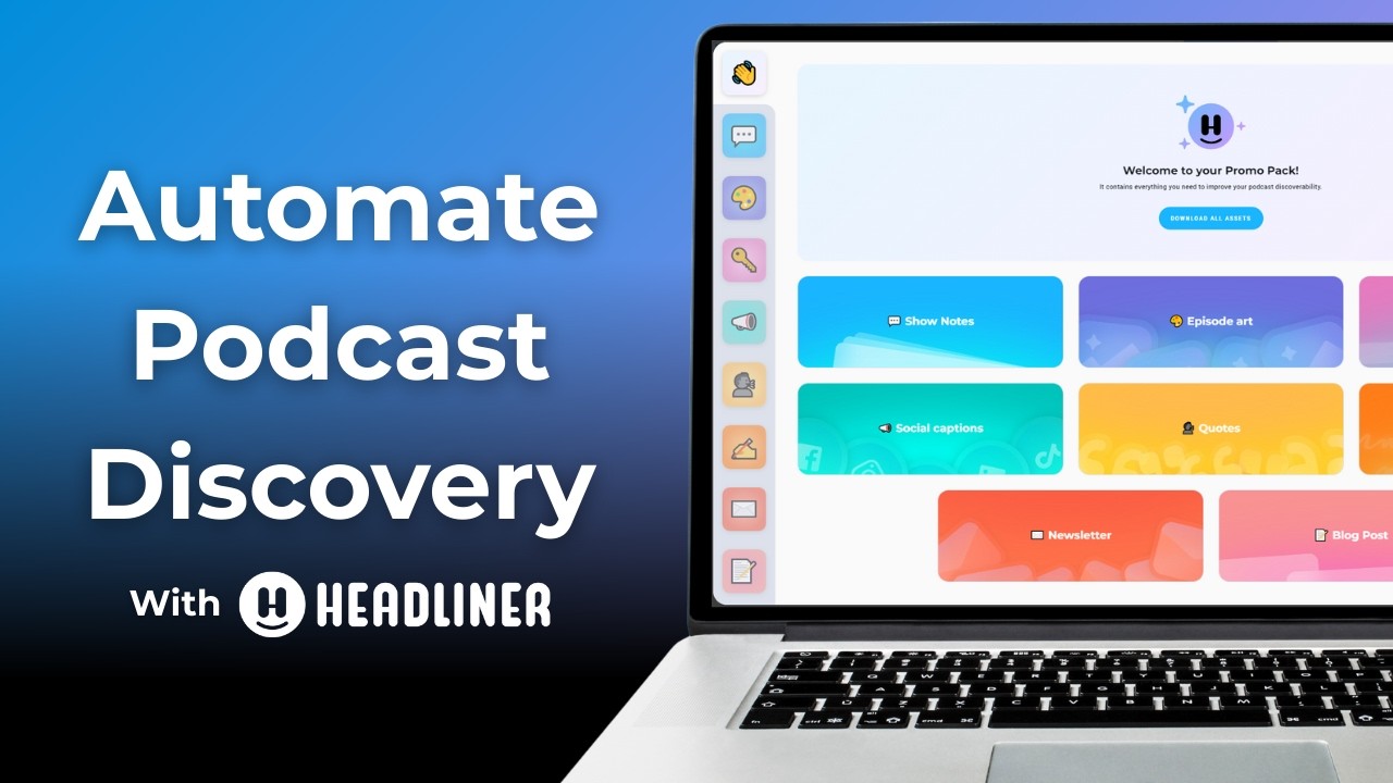 How to automate podcast discovery and growth with Headliner
