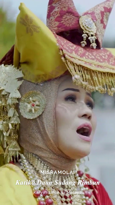 MISRAMOLAI - KATIKO DAUN SADANG RIMBUN #laguminangterbaru #misramolai